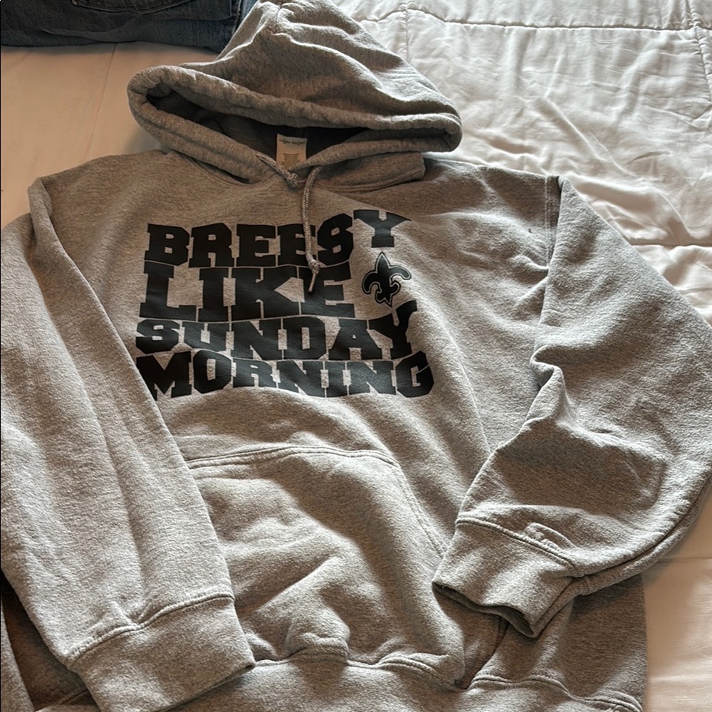 NO saints hoodie- Breesy like Sunday morning